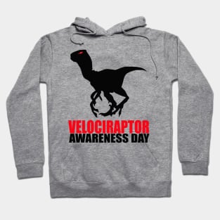 Velociraptor awareness day Hoodie